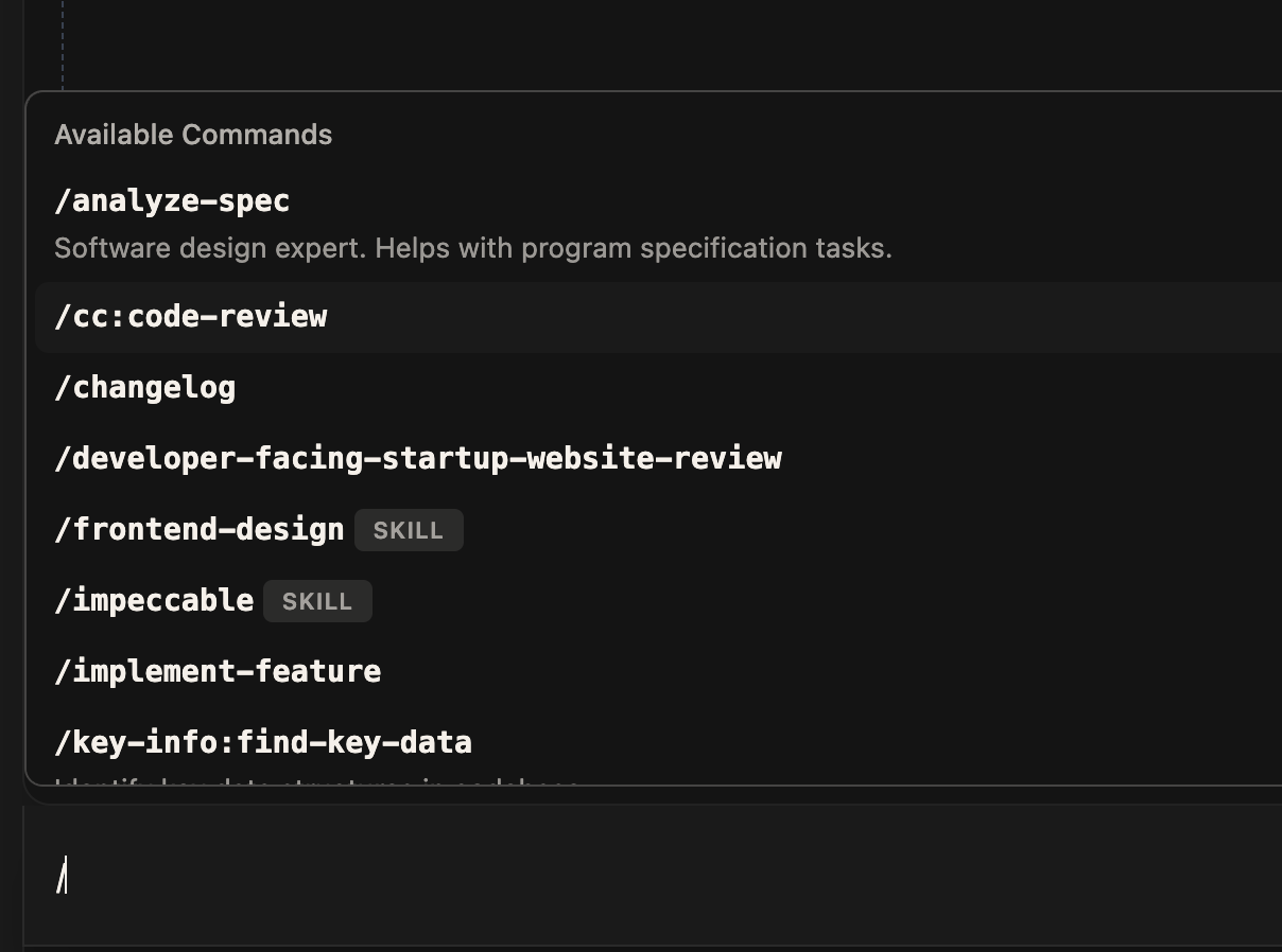 The "/" autocomplete listing commands and skills, with SKILL badges